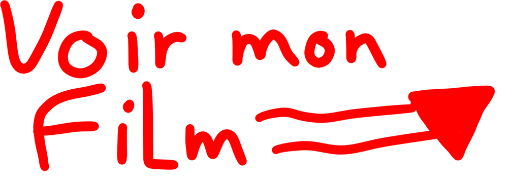 voir mon film